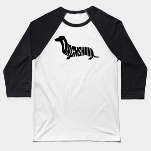 Dachshund black Baseball T-Shirt